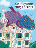 Un dragon sur le toit